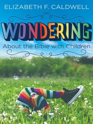 cover image of Wondering about the Bible with Children